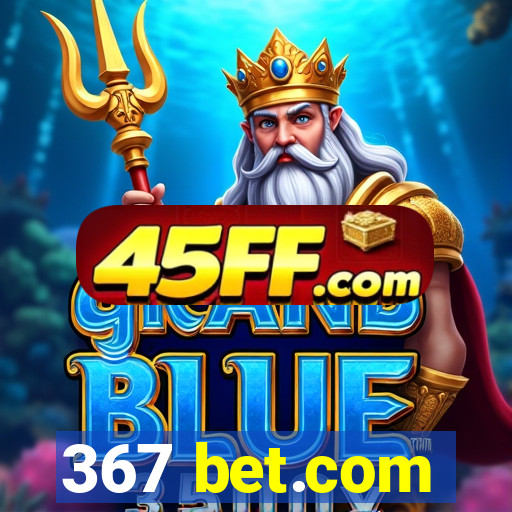 367 bet.com